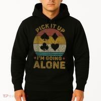 Pick It Up I'm Going Alone Funny Euchre Card Game Hoodie thumb 2