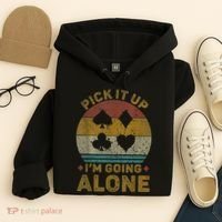 Pick It Up I'm Going Alone Funny Euchre Card Game Hoodie thumb 4