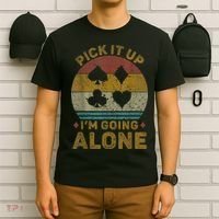 Pick It Up I'm Going Alone Funny Euchre Card Game T-Shirt thumb 6