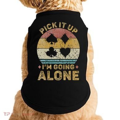 Pick It Up I'm Going Alone Vintage Euchre Card Game Doggie Tank