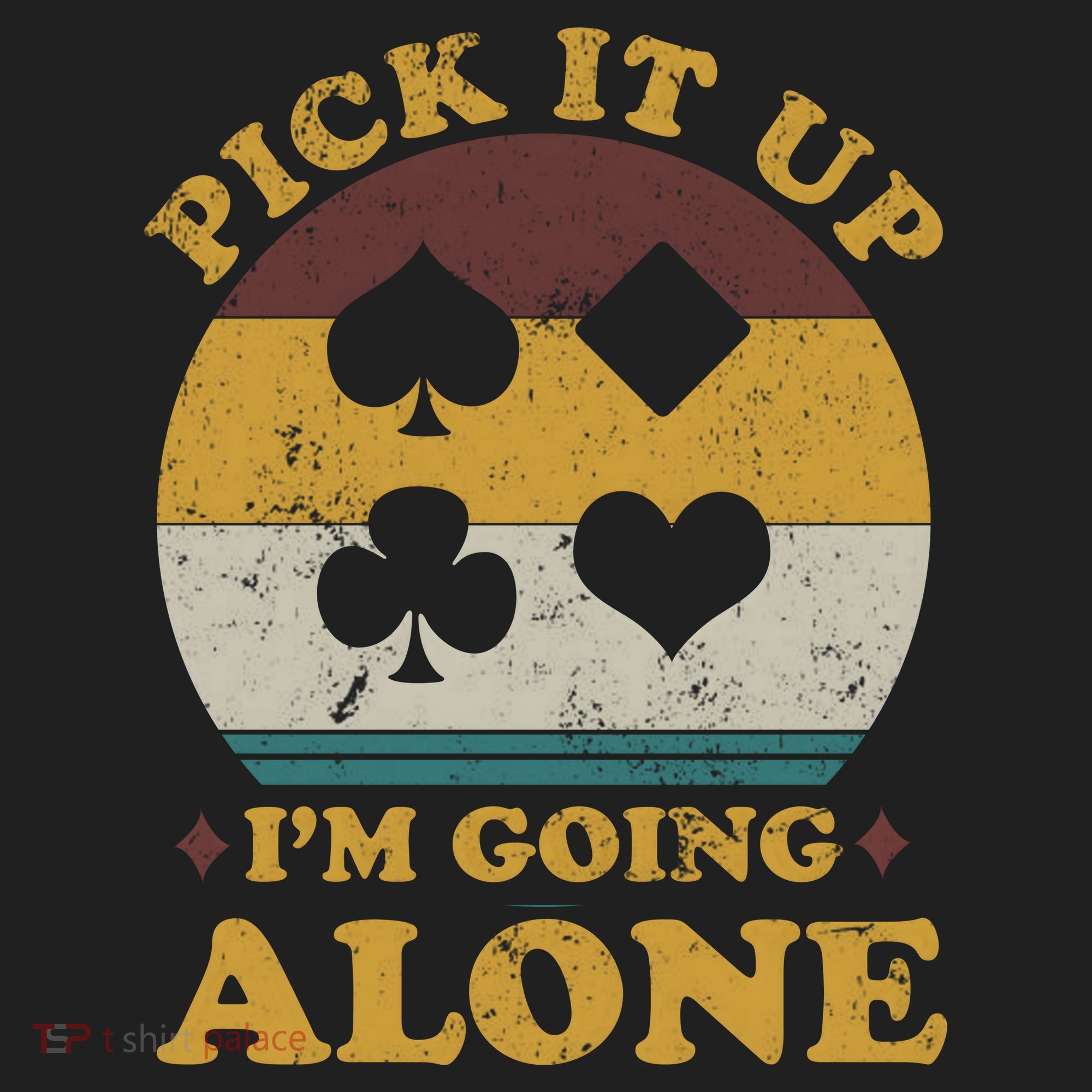 Pick It Up I'm Going Alone Funny Euchre Card Game Golf Towel