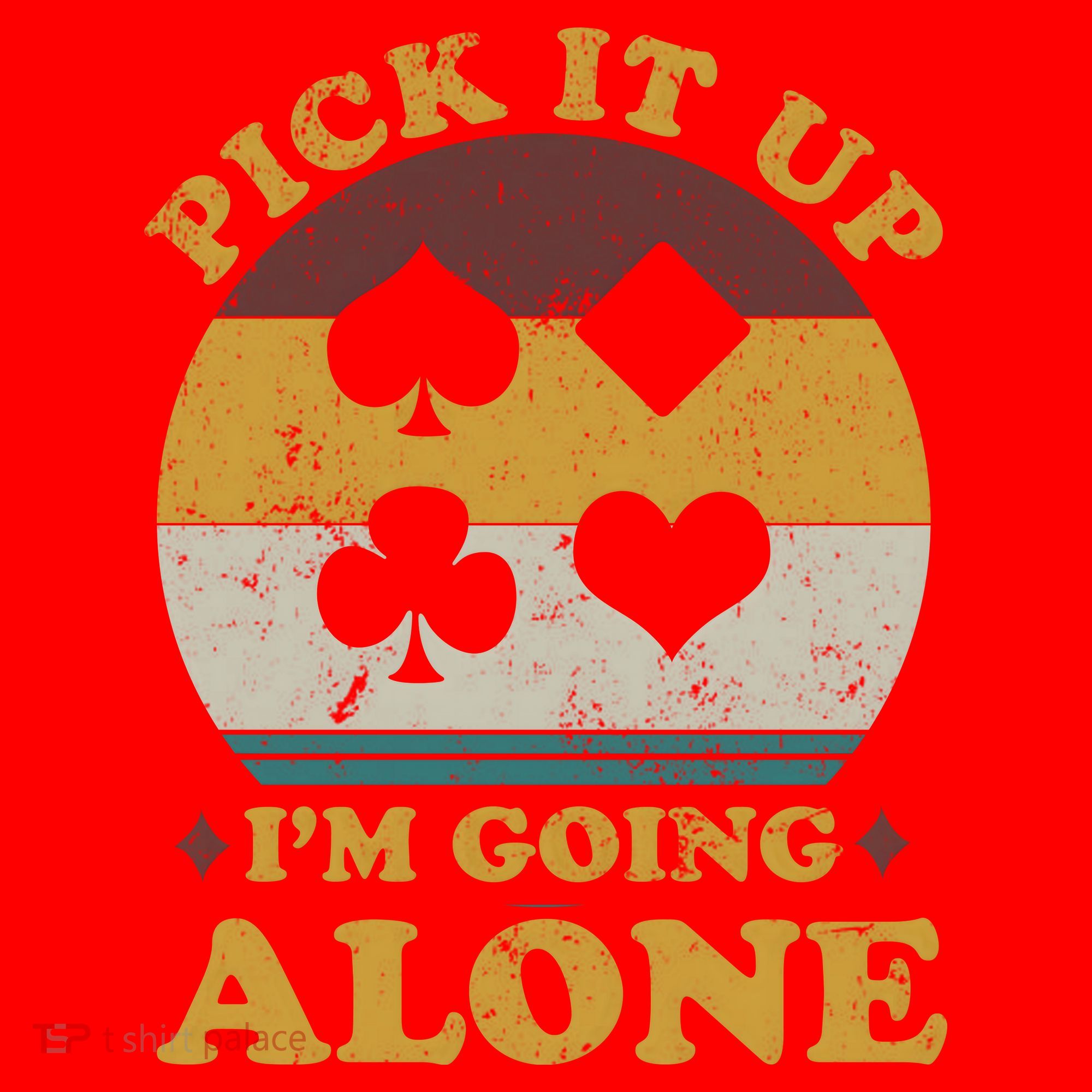 Pick It Up I'm Going Alone Funny Euchre Card Game Santa Hat