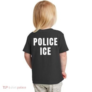 Police Ice  Us Immigration Agent Uniform Toddler T-Shirt back