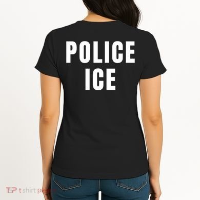 Police Ice  Us Immigration Agent Uniform Women's T-Shirt back