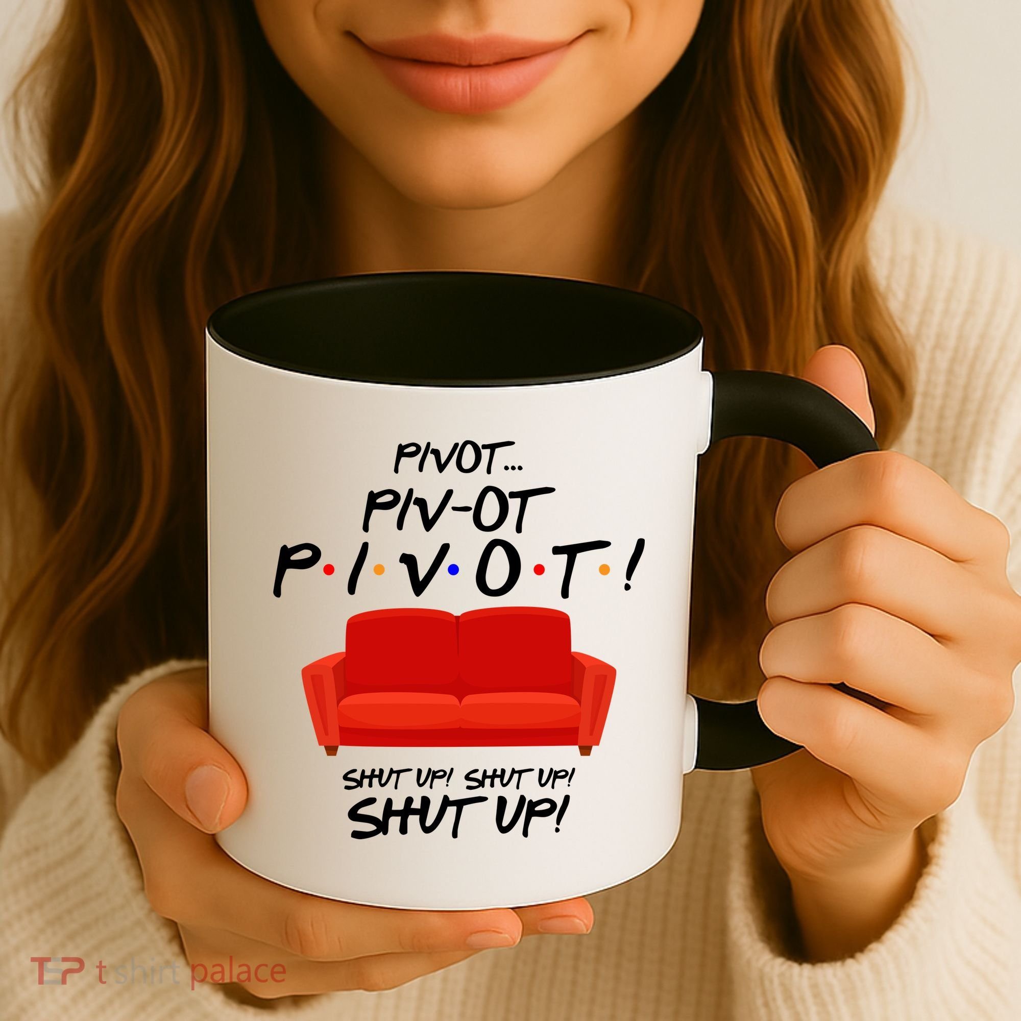 Pivot Couch Shut Up Coffee Mug