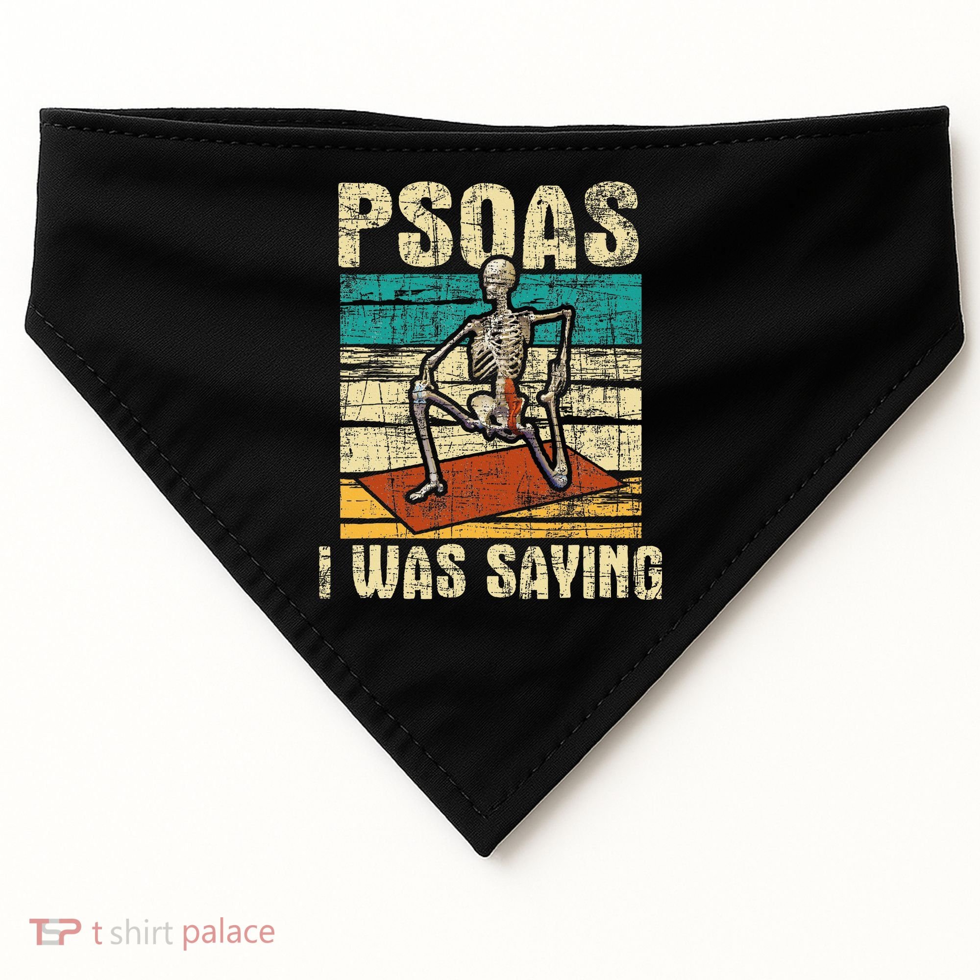 Psoas I Was Saying Massage Therapist Therapy Lmt Masseuse USA-Made Doggie Bandana