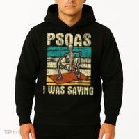 Psoas I Was Saying Massage Therapist Therapy Lmt Masseuse Hoodie thumb 2