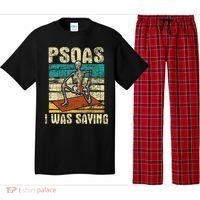 Psoas I Was Saying Massage Therapist Therapy Lmt Masseuse Pajama Set thumb 0