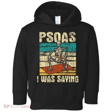 Psoas I Was Saying Massage Therapist Therapy Lmt Masseuse Toddler Hoodie