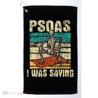 Psoas I Was Saying Massage Therapist Therapy Lmt Masseuse Golf Towel thumb 0