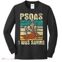 Psoas I Was Saying Massage Therapist Therapy Lmt Masseuse Kids Long Sleeve Shirt thumb 0