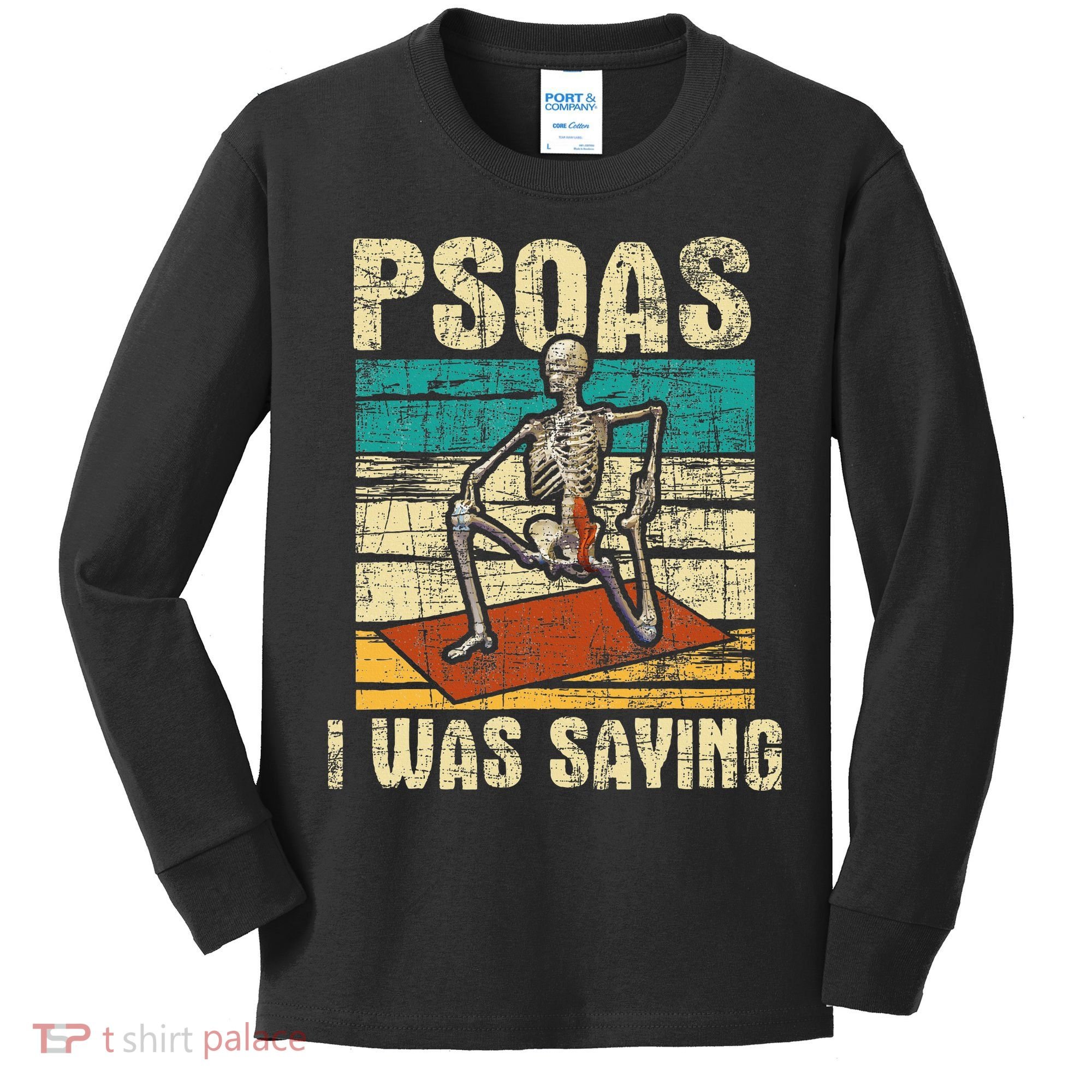 Psoas I Was Saying Massage Therapist Therapy Lmt Masseuse Kids Long Sleeve Shirt