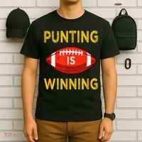 Punting Is Winning T-Shirt thumb 6