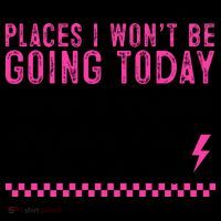 Places I Won't Be Going Today Coffee Mug thumb 5