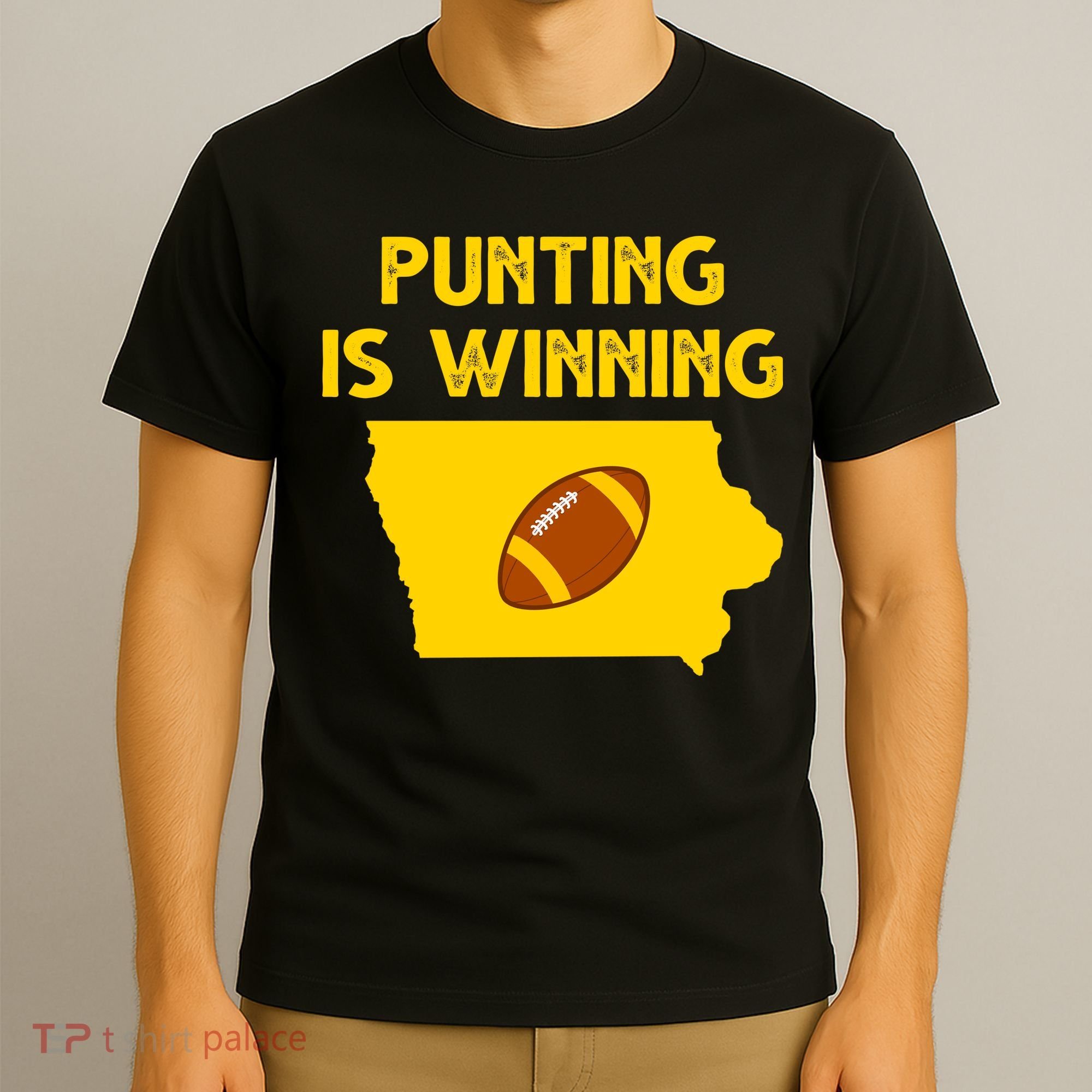 Punting Is Winning Iowa Football T-Shirt