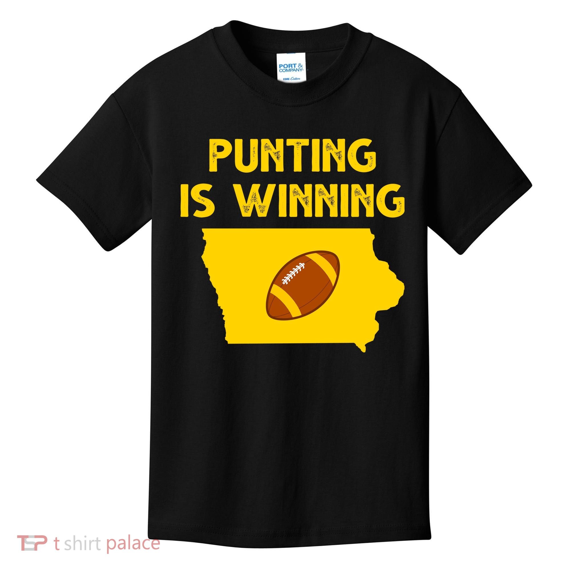 Punting Is Winning Iowa Football Kids T-Shirt