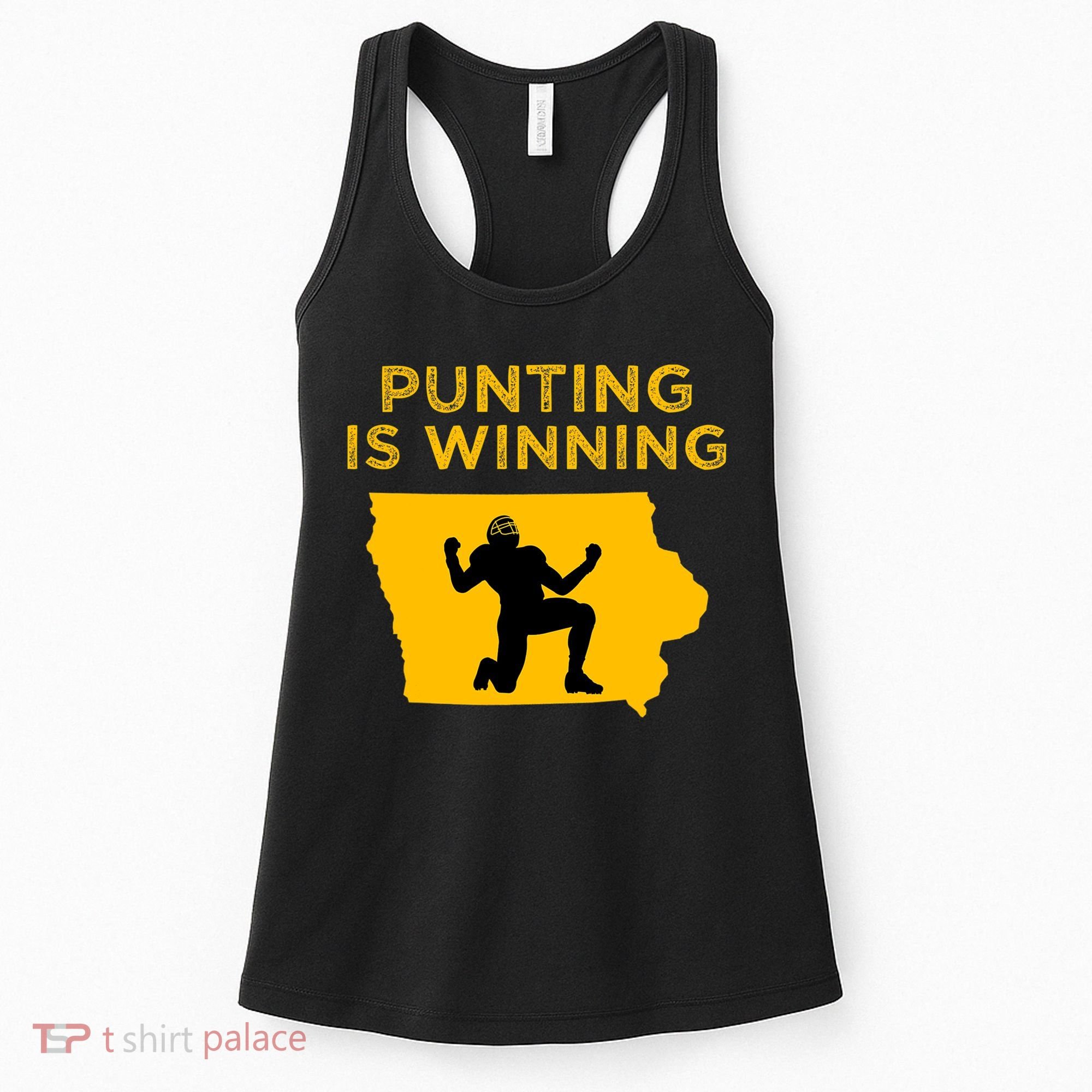 Punting Is Winning Iowa I Cheer For The Punter Women's Tank Top
