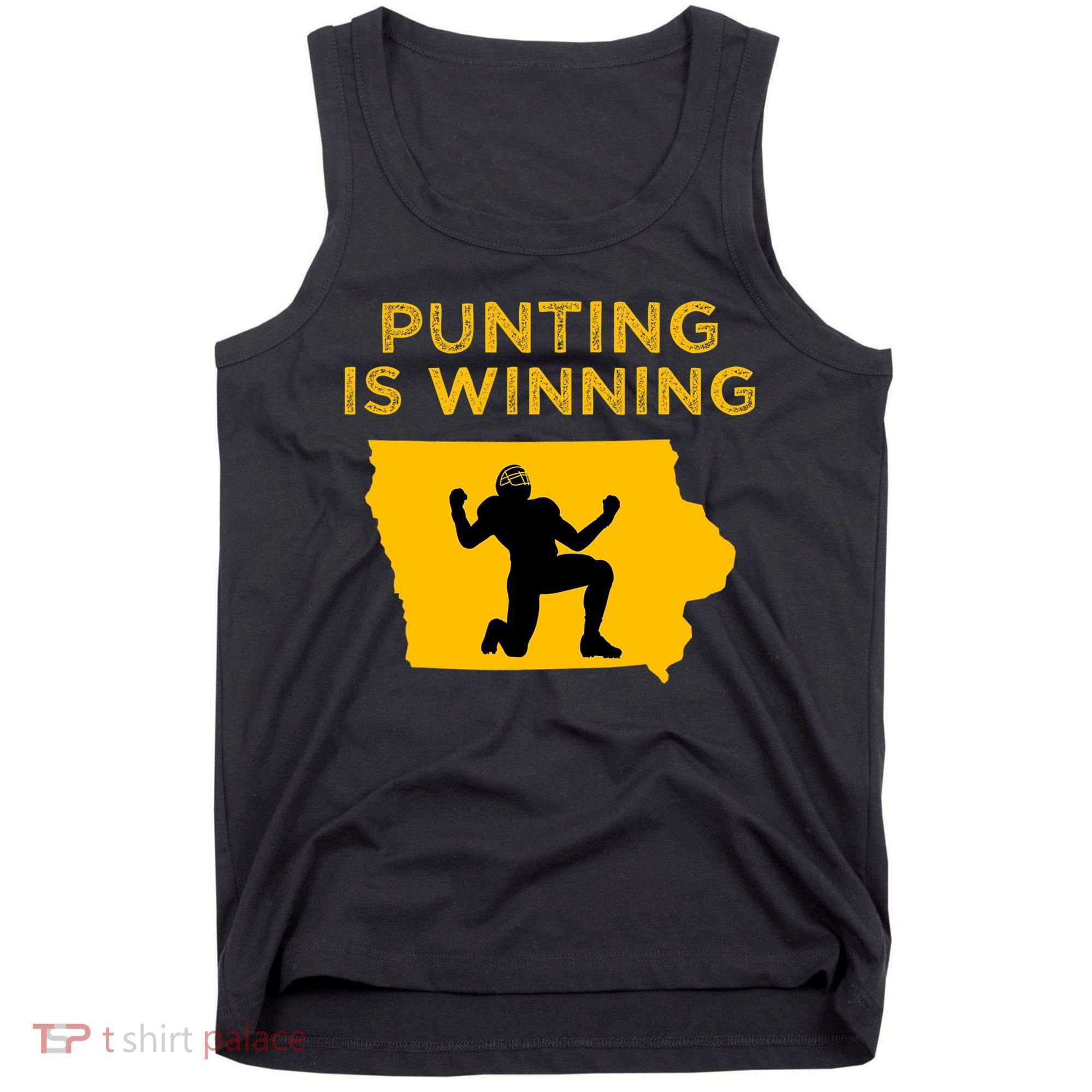 Punting Is Winning Iowa I Cheer For The Punter Tank Top
