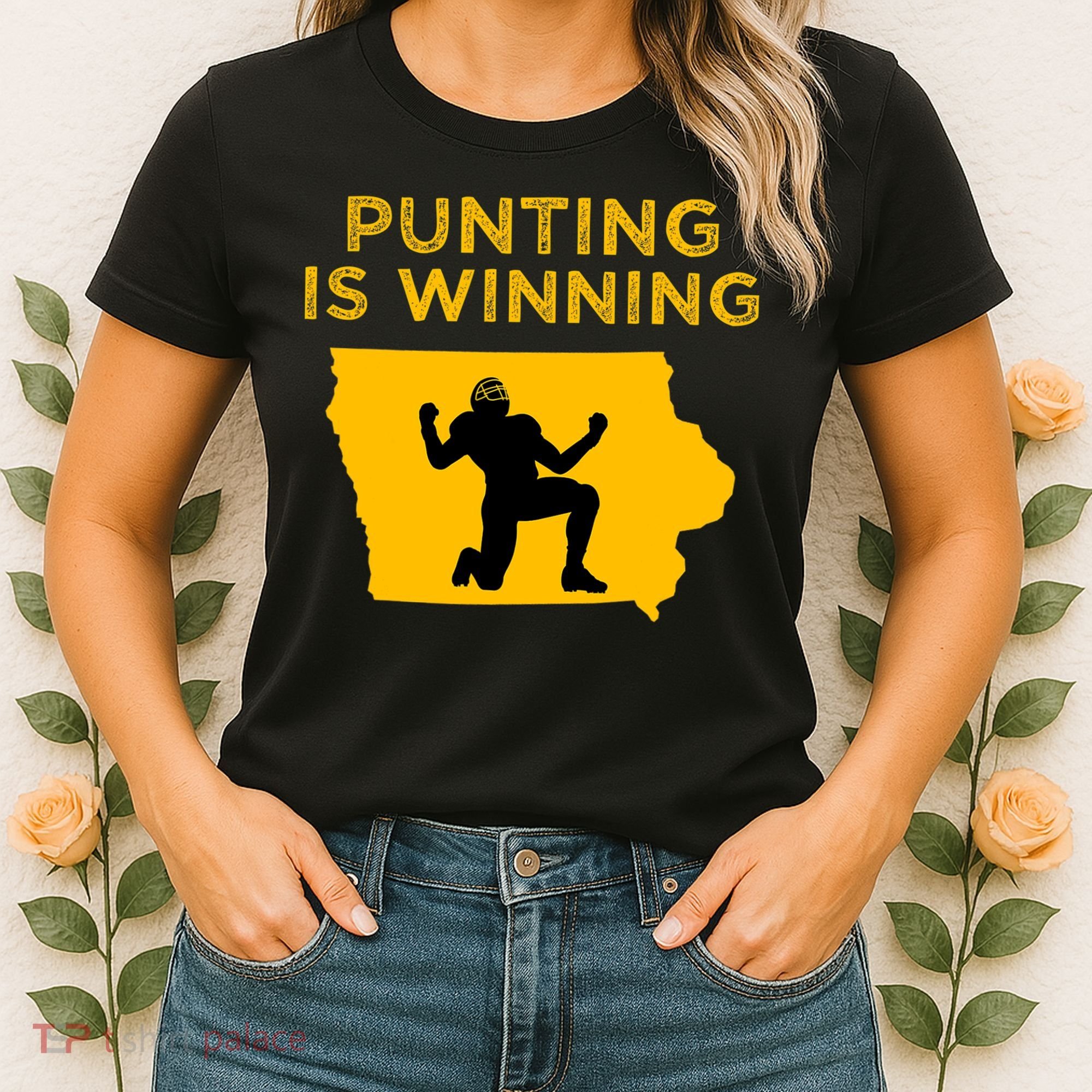 Punting Is Winning Iowa I Cheer For The Punter Women's T-Shirt
