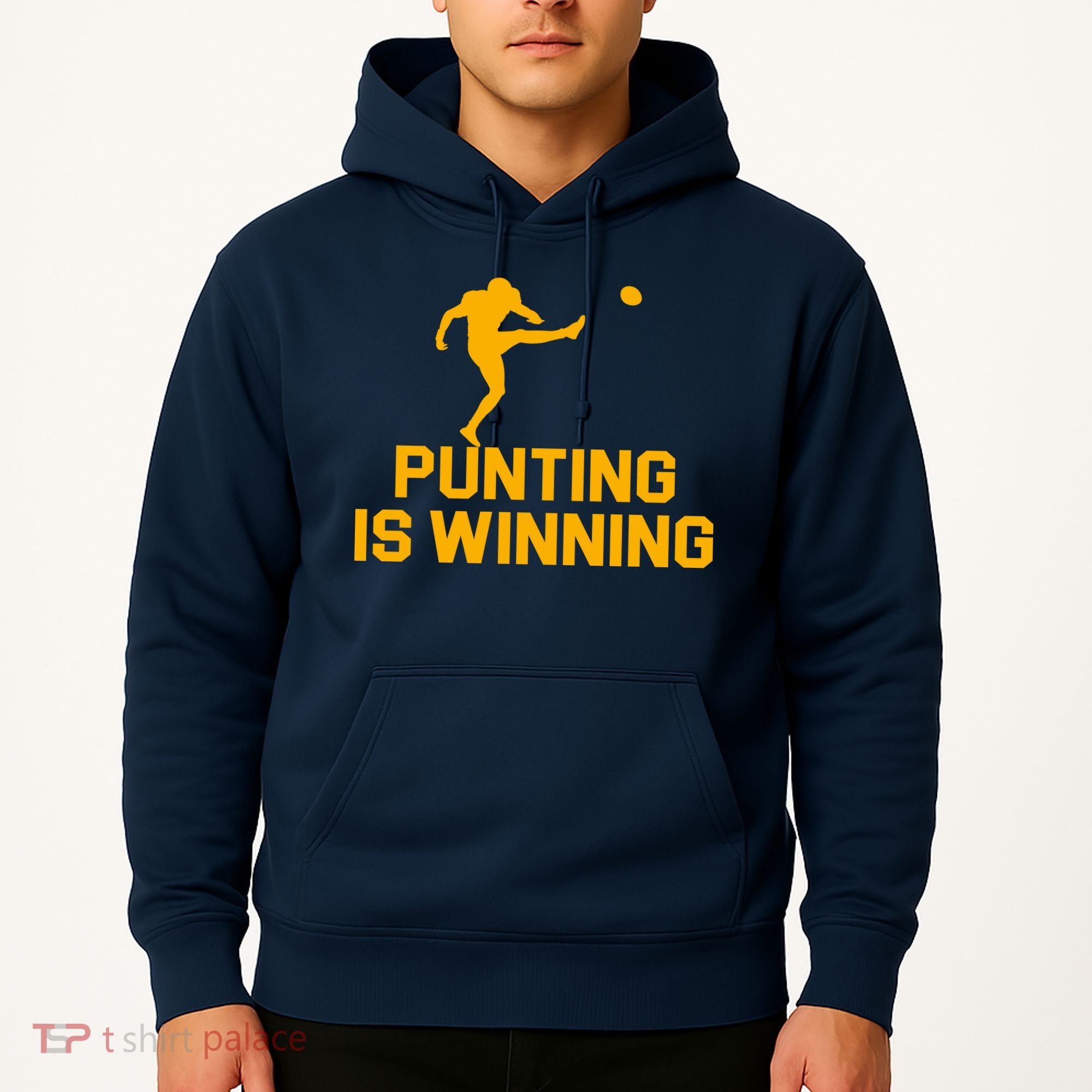 Punting Is Winning Football Lover Hoodie