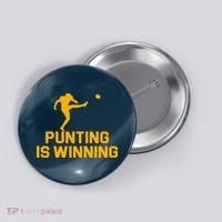 Punting Is Winning Football Lover Button thumb 0
