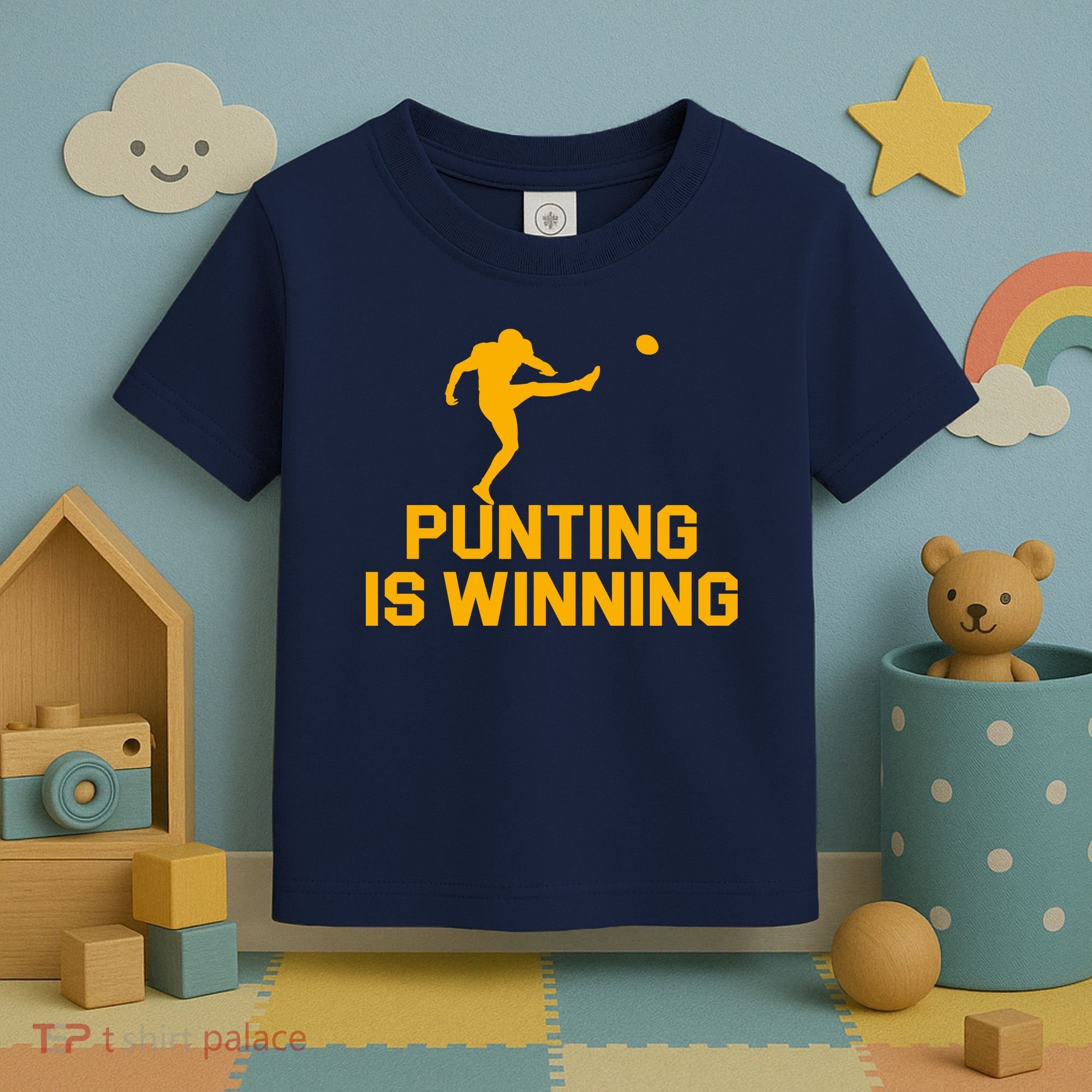 Punting Is Winning Football Lover Toddler T-Shirt