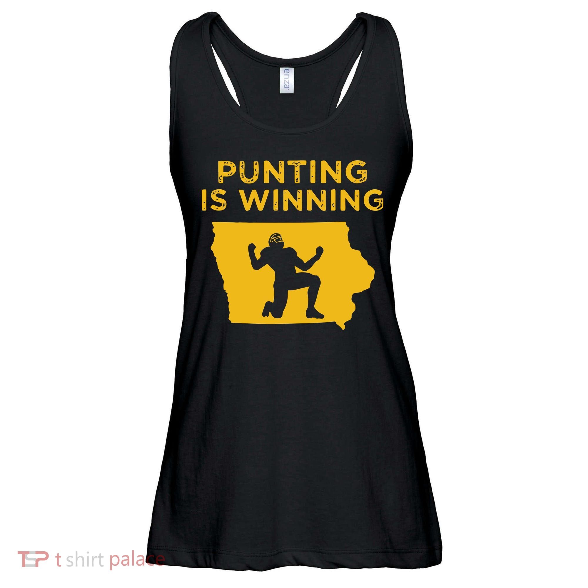 Punting Is Winning Iowa I Cheer For The Punter Ladies Essential Flowy Tank