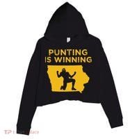 Punting Is Winning Iowa I Cheer For The Punter Crop Fleece Hoodie thumb 0