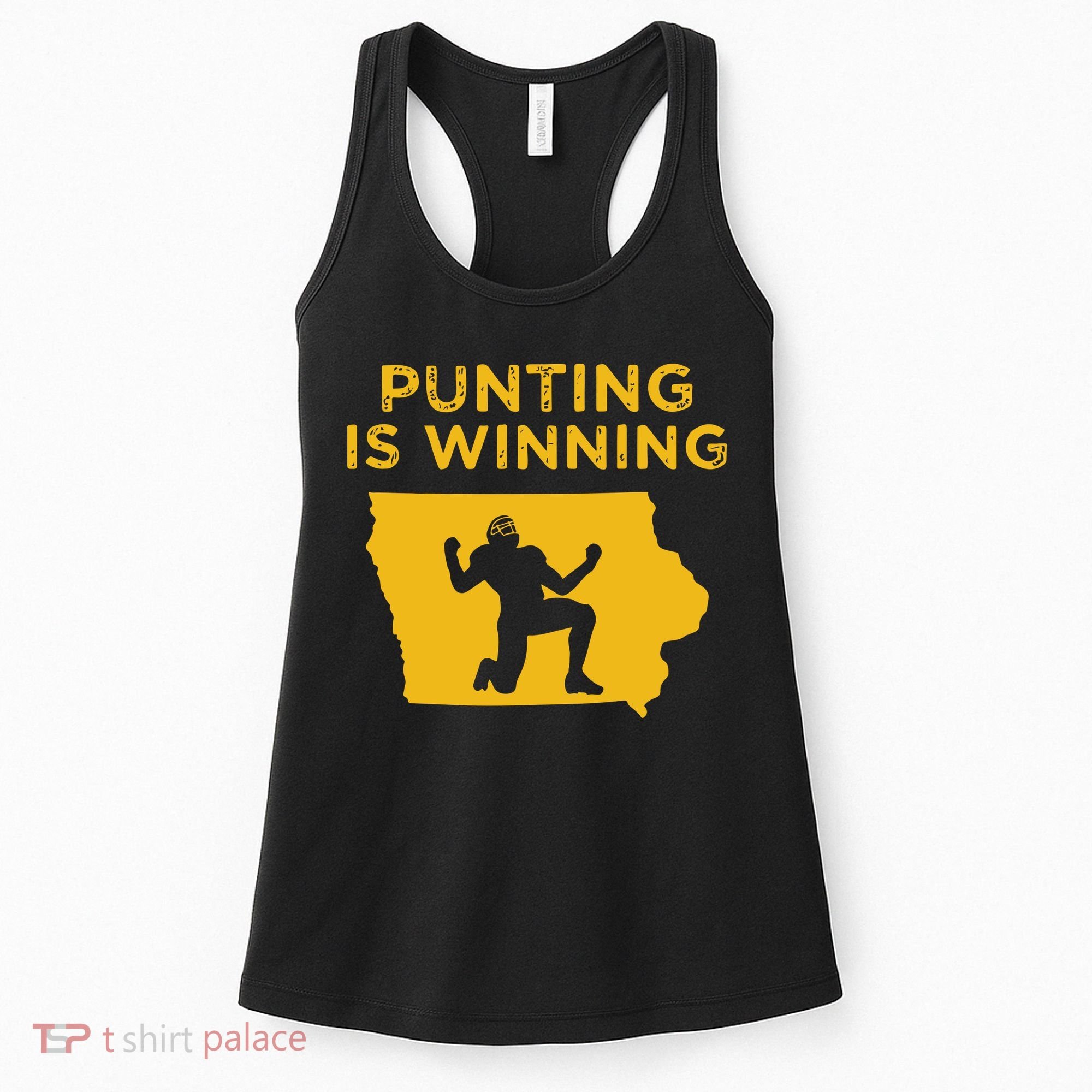 Punting Is Winning Iowa I Cheer For The Punter Women's Tank Top