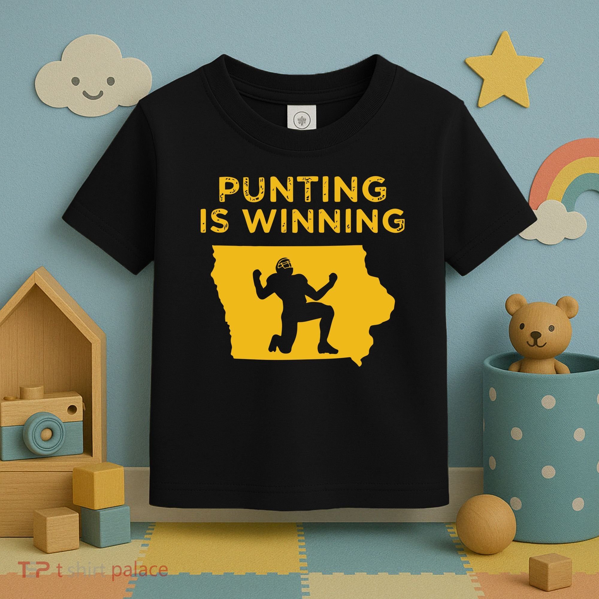 Punting Is Winning Iowa I Cheer For The Punter Toddler T-Shirt