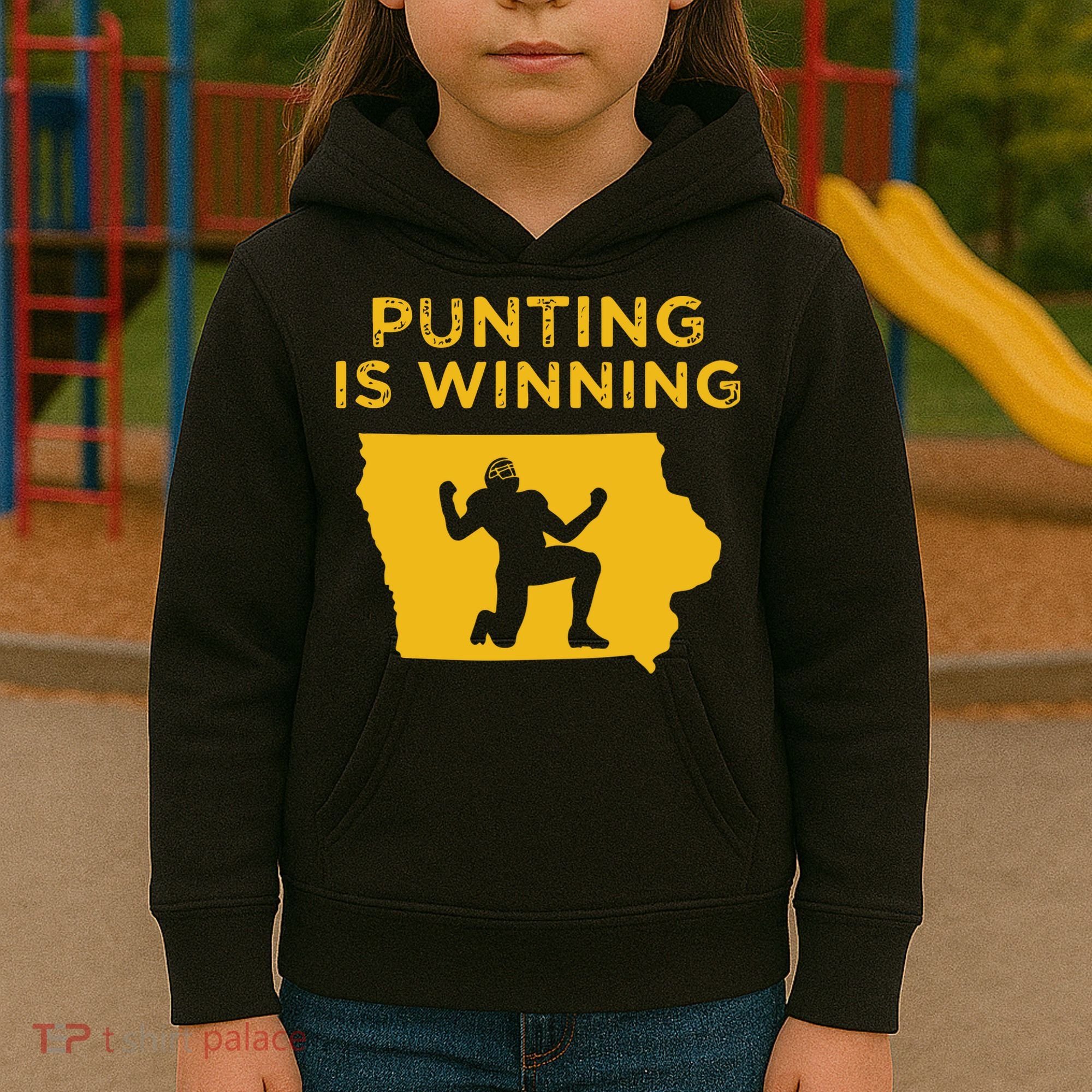 Punting Is Winning Iowa I Cheer For The Punter Kids Hoodie