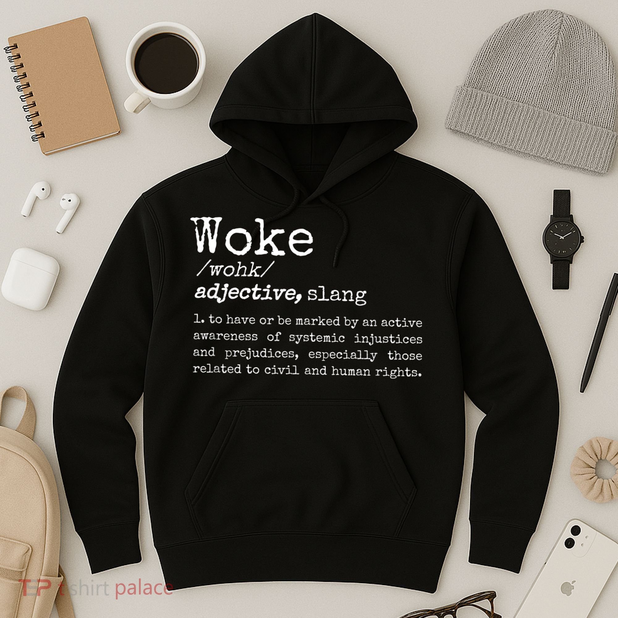 Politically Informed Woke Meaning Dictionary Definition Woke Hoodie