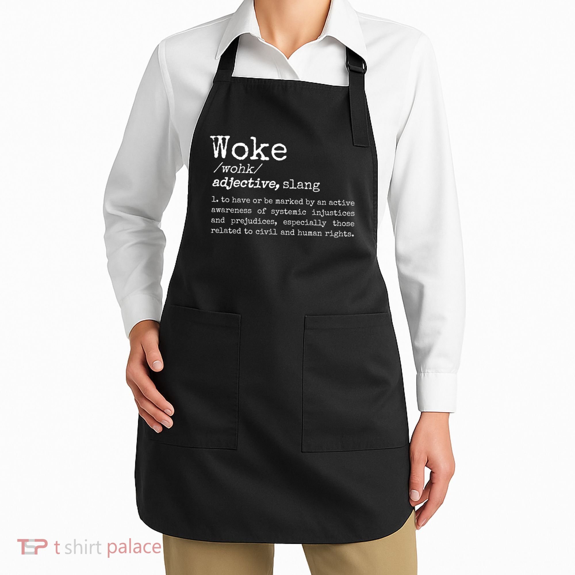 Politically Informed Woke Meaning Dictionary Definition Woke Apron