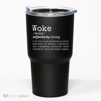 Politically Informed Woke Meaning Dictionary Definition Woke Tumbler thumb 0