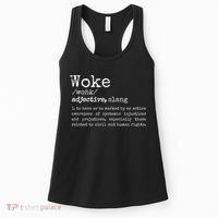 Politically Informed Woke Meaning Dictionary Definition Woke Women's Tank Top thumb 0