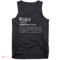 Politically Informed Woke Meaning Dictionary Definition Woke Tank Top thumb 0