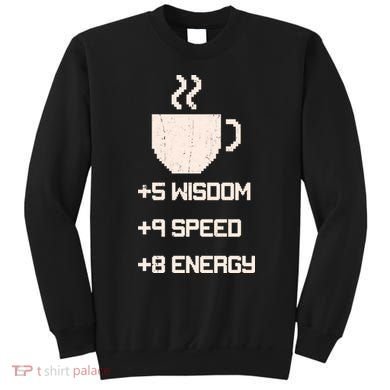 Pixel Coffee Power Up Wisdom Speed Energy Sweatshirt