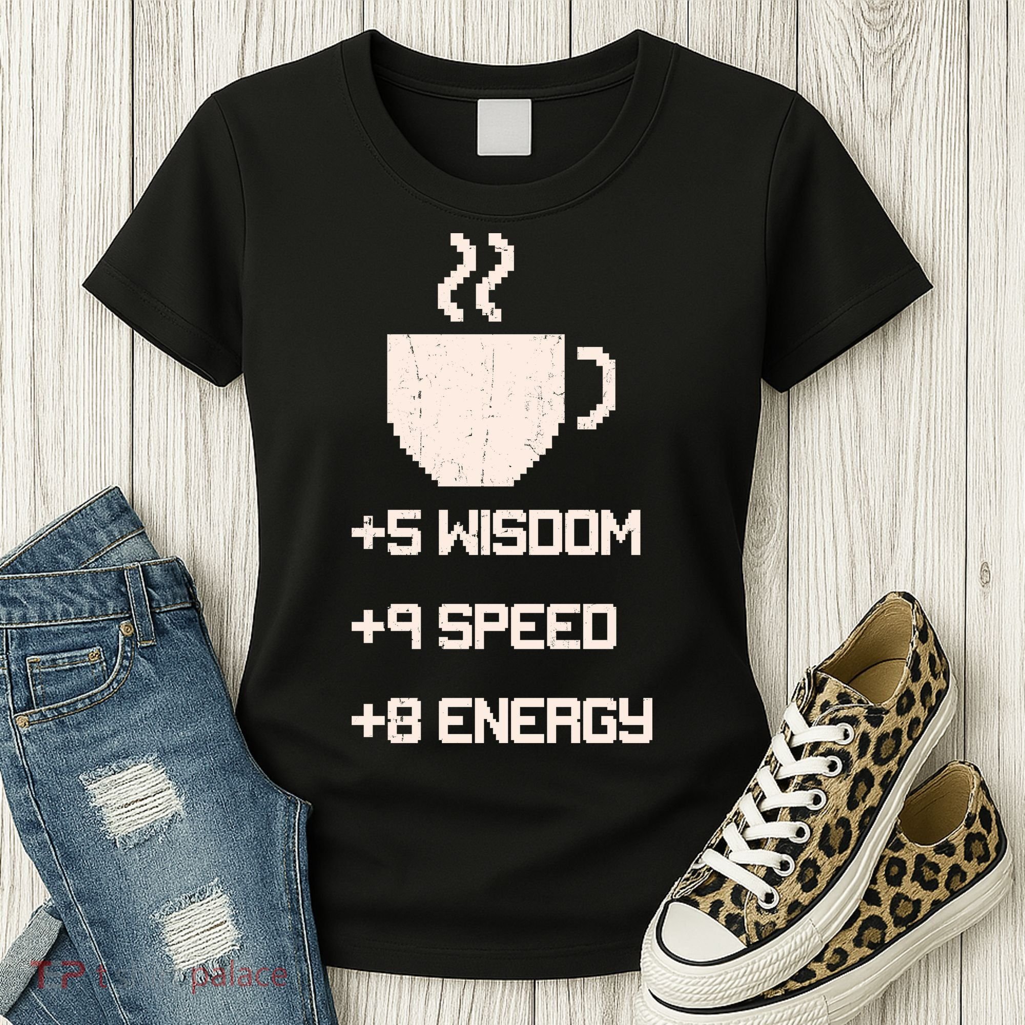 Pixel Coffee Power Up Wisdom Speed Energy Women's T-Shirt