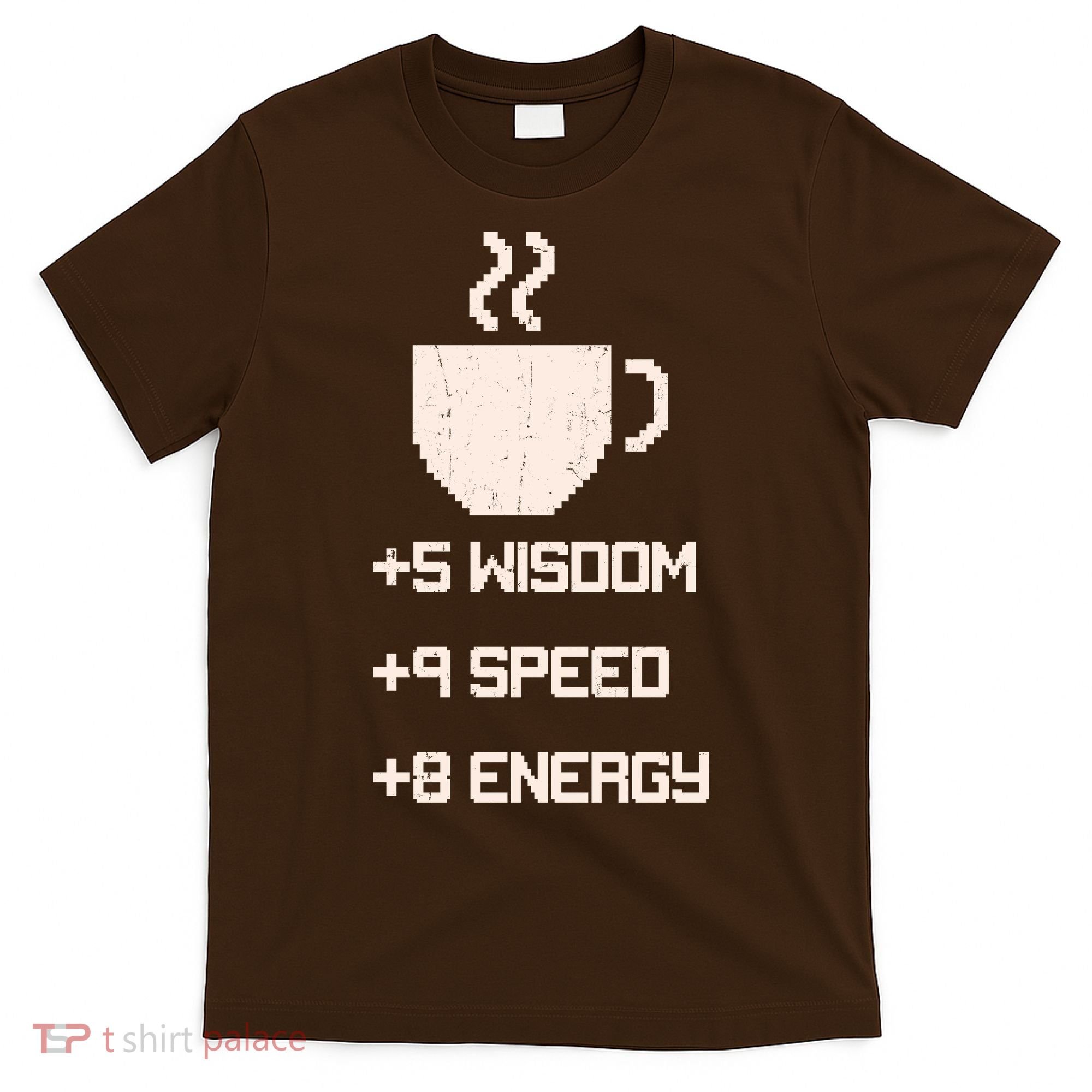 Pixel Coffee Power Up Wisdom Speed Energy T-Shirt