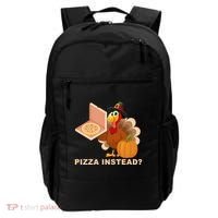 Pizza Instead? Funny Turkey Thanksgiving Backpack thumb 0
