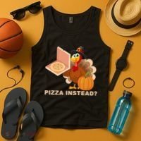 Pizza Instead? Funny Turkey Thanksgiving Tank Top thumb 4