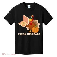 Pizza Instead? Funny Turkey Thanksgiving Kids T-Shirt thumb 0
