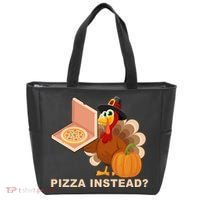 Pizza Instead? Funny Turkey Thanksgiving Tote Bag thumb 0