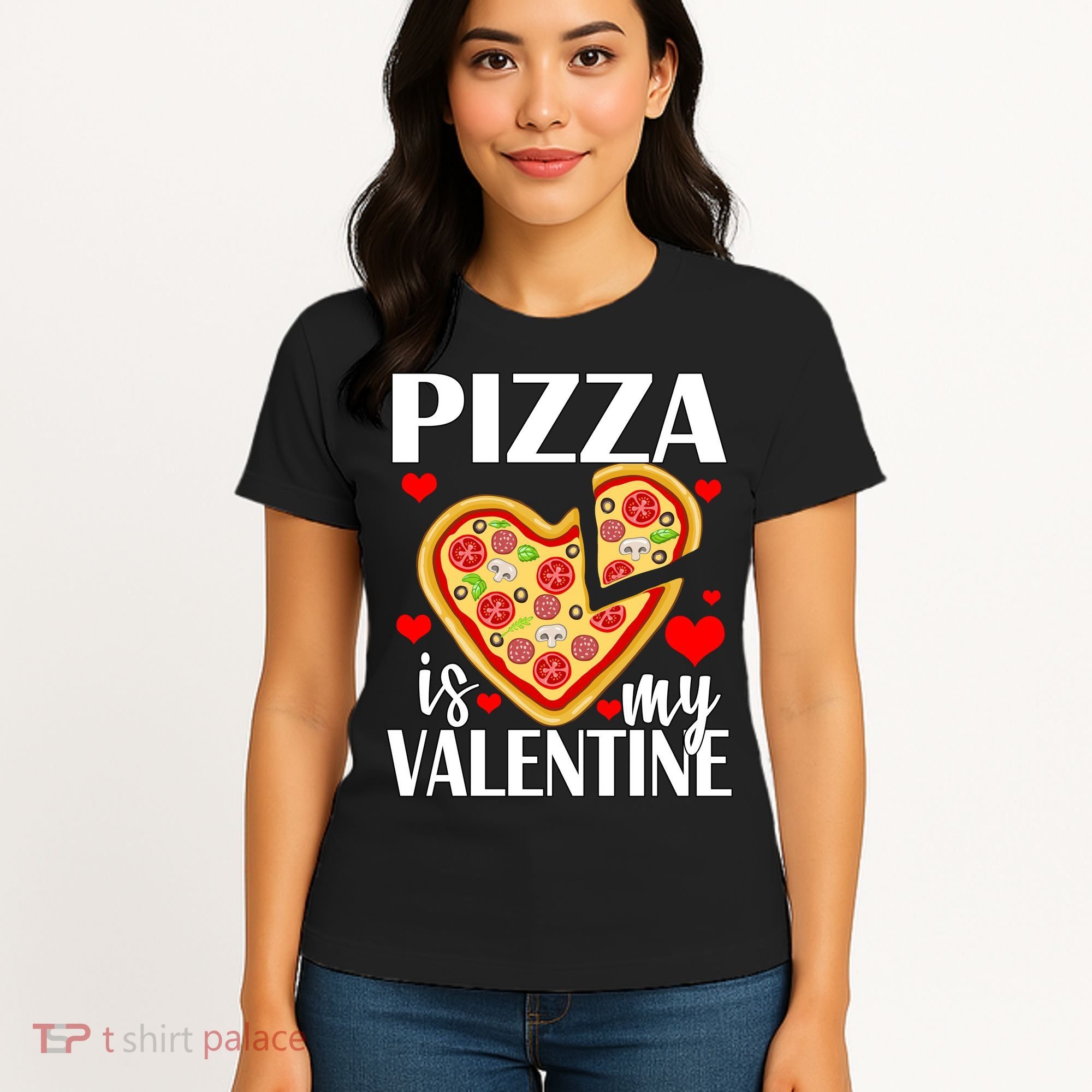 Pizza Is My Valentine Women's T-Shirt