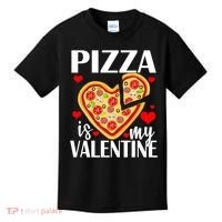 Pizza Is My Valentine Kids T-Shirt thumb 0