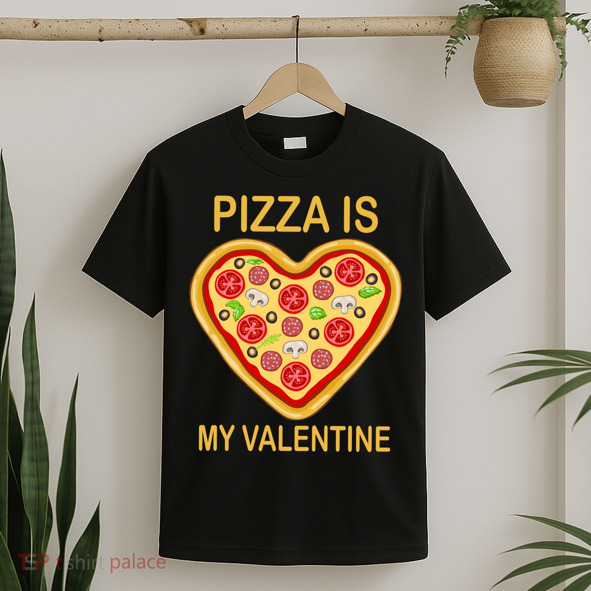 Pizza Is My Valentine Funny Pizza Lover T-Shirt