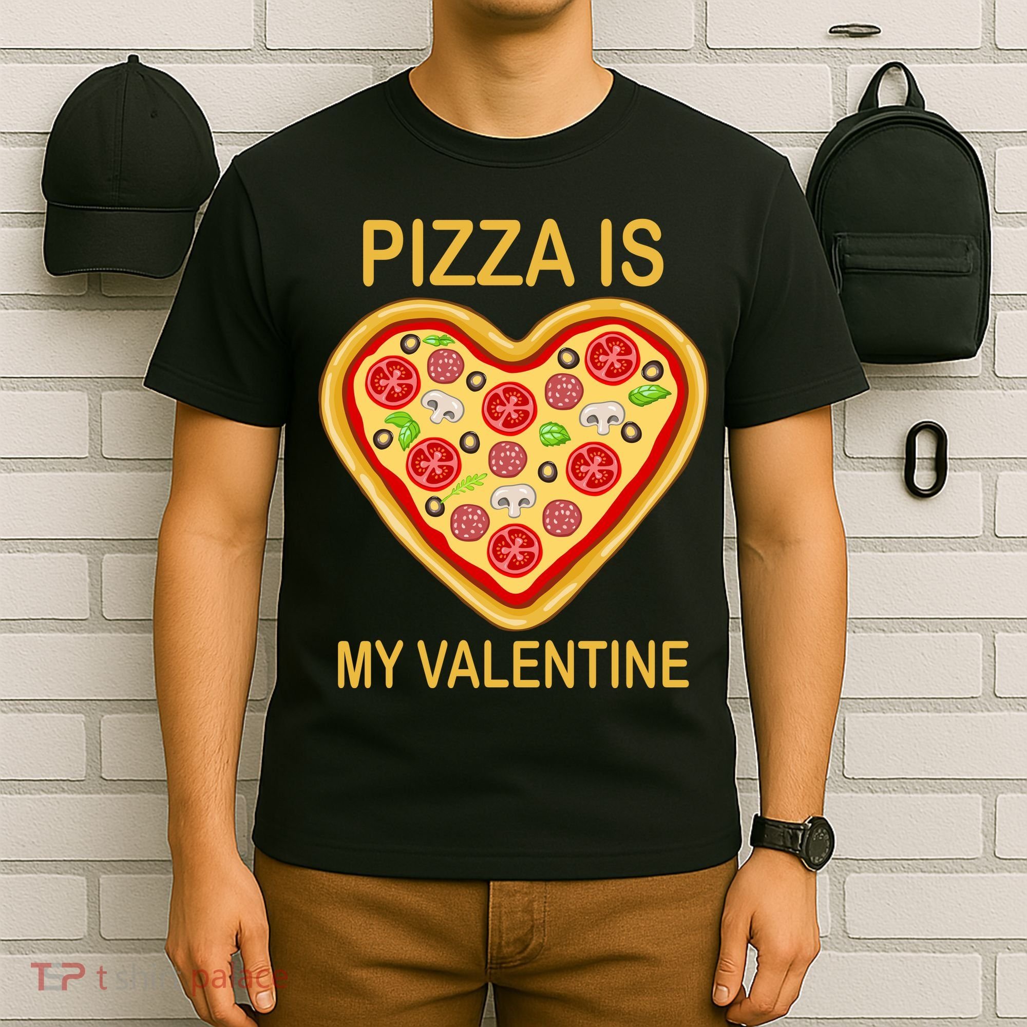 Pizza Is My Valentine Funny Pizza Lover T-Shirt
