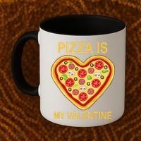Pizza Is My Valentine Funny Pizza Lover Coffee Mug thumb 2