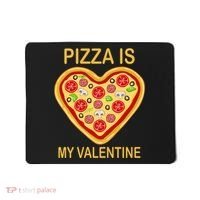 Pizza Is My Valentine Funny Pizza Lover Mousepad thumb 0