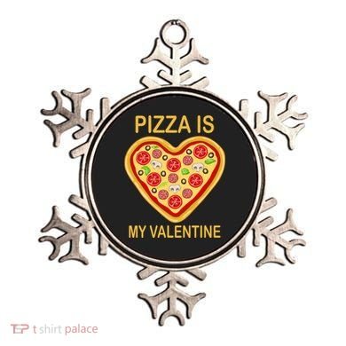 Pizza Is My Valentine Funny Pizza Lover Ornament